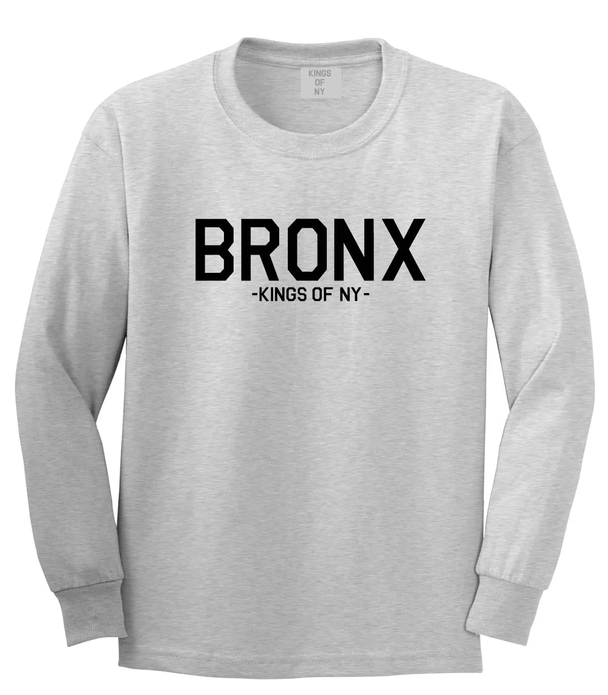 Bronx Kings Of NY Long Sleeve T-Shirt