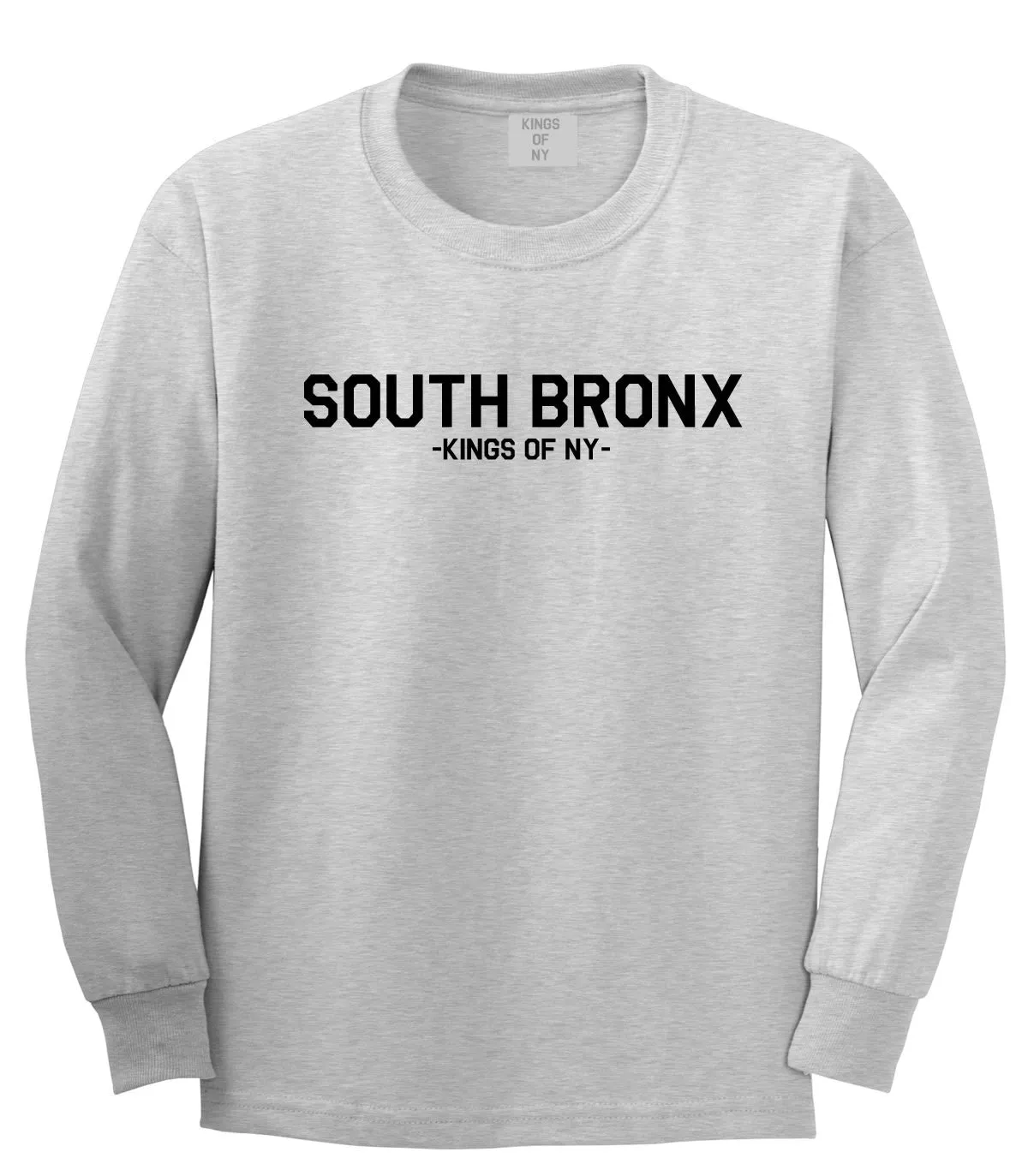 The South Bronx Kings Of NY Long Sleeve T-Shirt